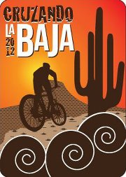 CRUZANDO LA BAJA MTB 2012.