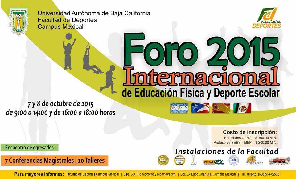 FORO INTERNACIONAL DE EDUCACIÓN FÍSICA Y DEPORTE ESCOLAR 2015.