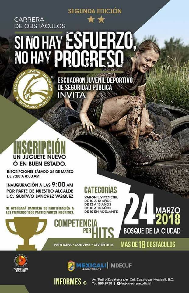 2da. Carrera de Obstáculos «Si no hay esfuerzo, no hay progreso». (24/03/2018)